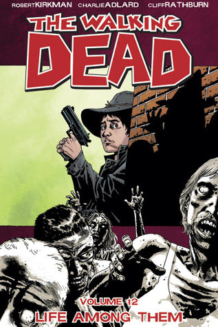 The Walking Dead Volume 12