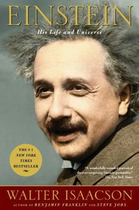 Einstein. His Life and Universe