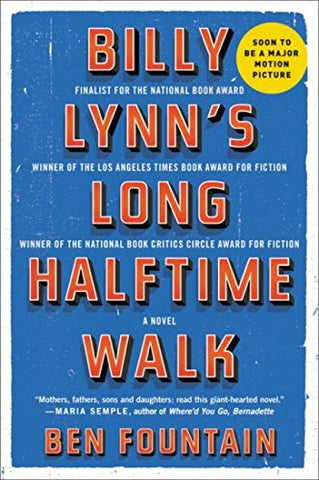 Billy Lynn&#39;s Long Halftime Walk: A Novel